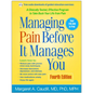 Managing Pain Before It Manages You - Hardcover