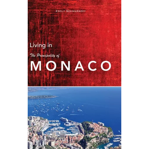 Living in Monaco - Hardcover