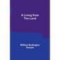 A Living from the Land - Paperback