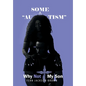 "Au-Some-Tism" - Why Not My Son - Hardcover