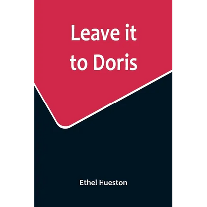 Leave it to Doris - Paperback