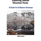 Exploring Denver Mountain Parks- A Guide To 22 Historic Getaways - Paperback