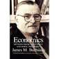 Economics: Between Predictive Science and Moral Philosophy - Paperback
