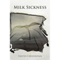Milk Sickness - Paperback