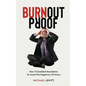 Burnout Proof - Hardcover