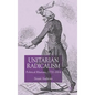 Unitarian Radicalism: Political Impact, 1770-1814 - Hardcover
