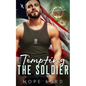 Tempting the Soldier - Paperback
