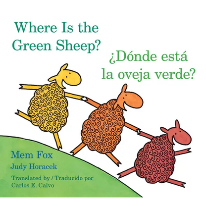 Where Is the Green Sheep?/Donde Esta La Oveja Verde?: Bilingual English-Spanish - Board Book