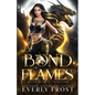 Bond of Flames: Dark Magic Shifters 2 - Paperback