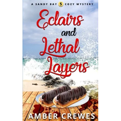 Eclairs and Lethal Layers - Paperback