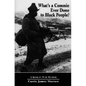 What's a Commie Ever Done to a Black People?: A Korean War Memoir of Fighting in the U.S. Army's Last All Negro Unit - Paperback