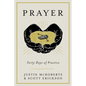 Prayer: Forty Days of Practice - Hardcover