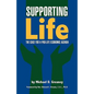 Supporting Life: The Case for a Pro-Life Economic Agenda - Paperback