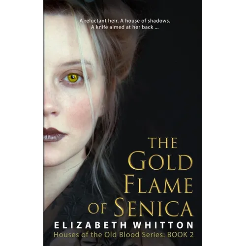 The Gold Flame of Senica - Paperback