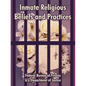 Inmate Religious Beliefs and Practices - Paperback