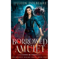 Borrowed Amulet - Paperback