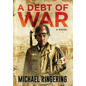 A Debt of War - Hardcover