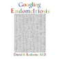 Googling Endometriosis: The lost centuries - Paperback
