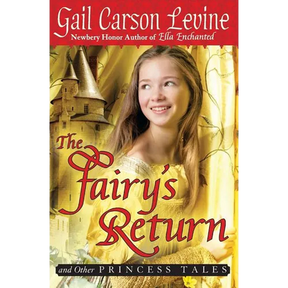 The Fairy's Return and Other Princess Tales - Paperback