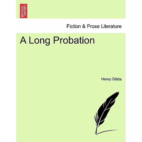 A Long Probation - Paperback