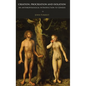 Creation, Procreation and Isolation: An Anthropological Introduction to Genesis - Hardcover