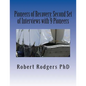 Pioneers of Recovery: Second Set of Interviews with 9 Pioneers: How People with Parkinson's Disease Reversed Their Symptoms - Paperback