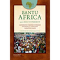 Bantu Africa: 3500 Bce to Present - Paperback