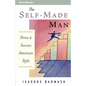 The Self-Made Man: Success and Stress American Style - Paperback