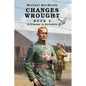 Changes Wrought Book 2: A Prisoner in Berkshire - Paperback