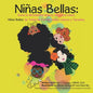 Niñas Bellas: Come In All Beautiful Shapes, Sizes and Colors - Paperback