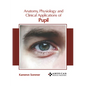Anatomy, Physiology and Clinical Applications of Pupil - Hardcover