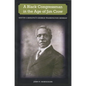A Black Congressman in the Age of Jim Crow: South Carolina's George Washington Murray - Paperback