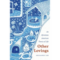 Other Lovings: An AfroAsian American Theory of Life - Hardcover