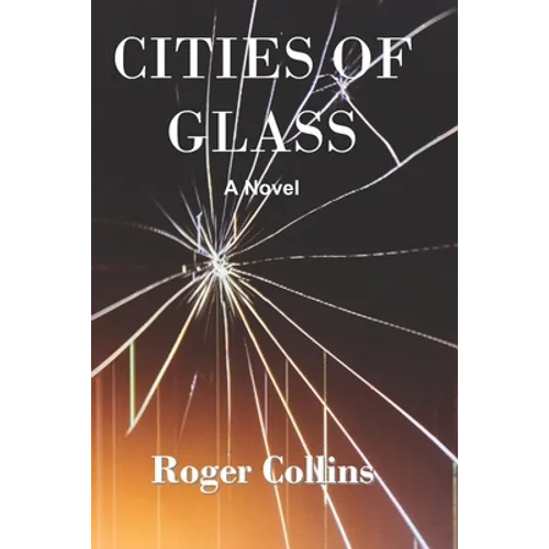 Cities of Glass - Paperback