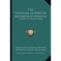 The Spiritual Letters Of Archbishop Fenelon: Letters To Women (1902) - Paperback