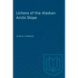 Lichens of the Alaskan Arctic Slope - Paperback
