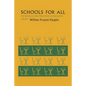Schools for All: The Blacks and Public Education in the South, 1865-1877 - Paperback