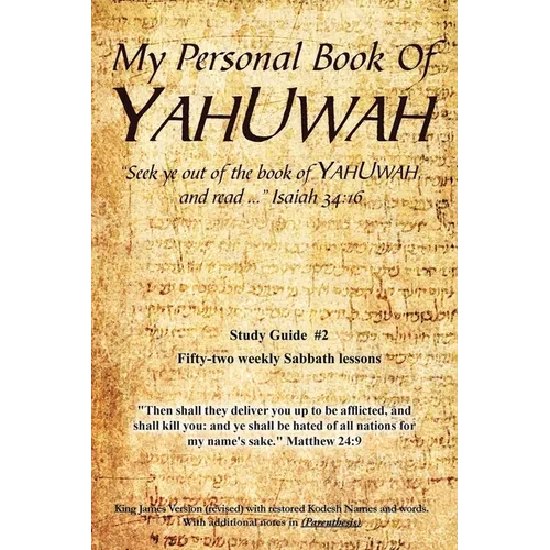 My Personal Book Of YAHUWAH: Study Guide #2 - Paperback