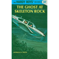 The Ghost at Skeleton Rock - Hardcover