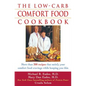 The Low Carb Comfort Food Cookbook - Hardcover