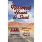 Restored Heart & Soul - Paperback