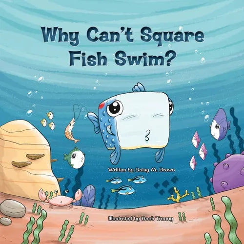 Why Can't Square Fish Swim? - Paperback
