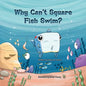 Why Can't Square Fish Swim? - Paperback