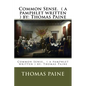 Common Sense. ( a pamphlet written ) by: Thomas Paine - Paperback