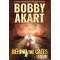 Behind The Gates 4: A Post Apocalyptic Survival Thriller - Hardcover