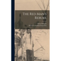 The Red Man's Rebuke - Hardcover