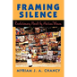 Framing Silence: Revolutionary Novels by Haitian Women - Paperback