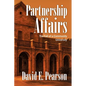 Partnership Affairs: The Fall of a Community University - Paperback