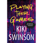 Playing Their Games - Hardcover