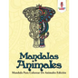 Mandalas Animales: Mandala Para Colorear De Animales Edición - Paperback